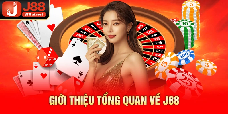 j88 Giới thiệu tổng quan về j88