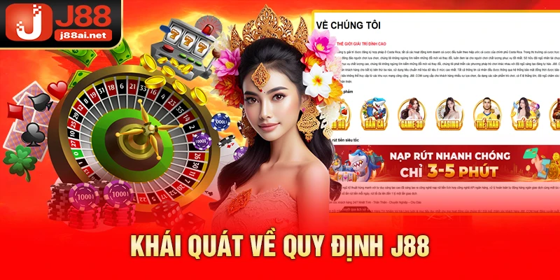 Giải Mã Quy Định J88 - Tất Tần Tật Những Gì Cần Biết Khái quát về quy định j88