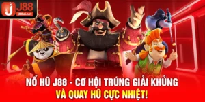 Nổ hũ j88